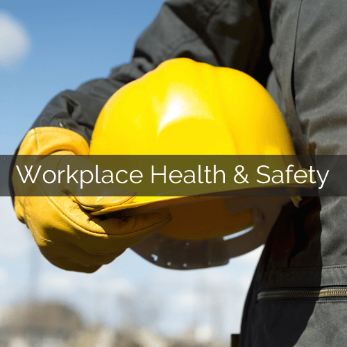 Workplace Health and Safety